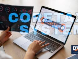 DJP: PIC Akun Coretax Tak Harus Direktur Utama