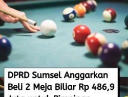 Pengadaan Dua Meja Biliar di Rumdis Pimpinan DPRD Sumsel Senilai Rp486,9 Juta Tuai Sorotan