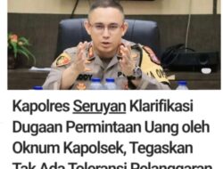 Kapolres Seruyan Klarifikasi Dugaan Permintaan Uang Oleh Oknum Kapolsek, Tegaskan Tak Ada Toleransi Pelanggaran