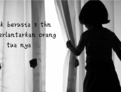 Seorang Ibu Menelantarkan Anak Sampai di Suruh Pergi Dari Rumah Oleh Sang Ibu Demi Laki – Laki Lain
