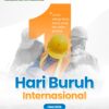Memperingati Hari Buruh Internasional 1 Mei 2026